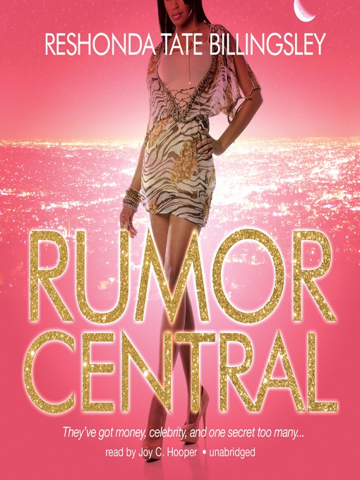 Title details for Rumor Central by ReShonda Tate Billingsley - Wait list